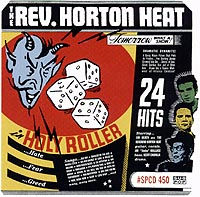 The Rev. Horton Heat